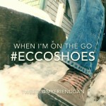 When I’m on the go I wear Ecco shoes.